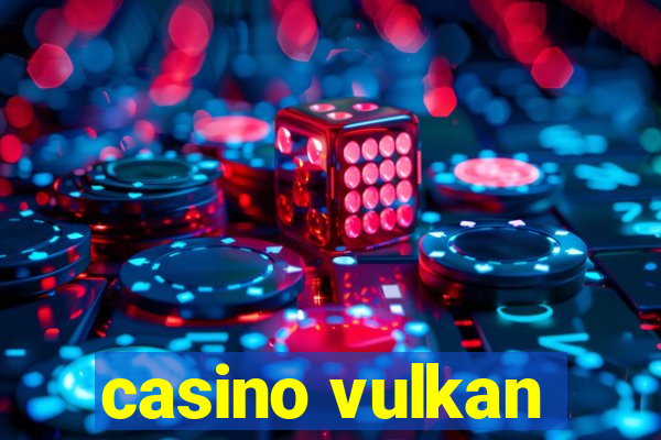 casino vulkan